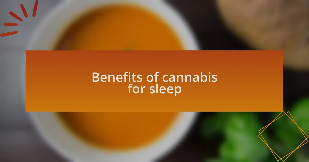 Benefits of cannabis for sleep