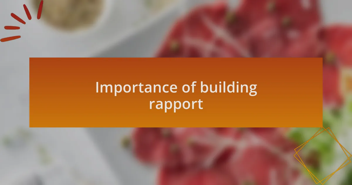 Importance of building rapport
