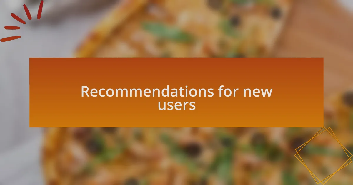 Recommendations for new users