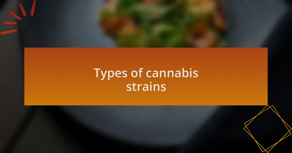 Types of cannabis strains
